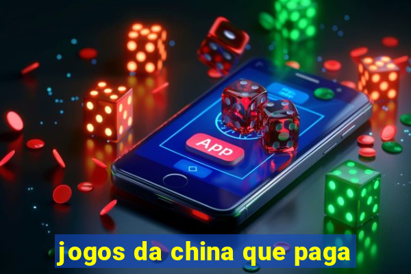 jogos da china que paga